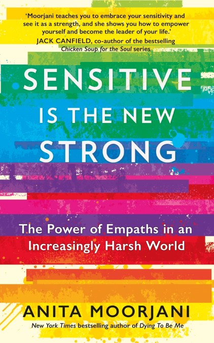 Sensitive is the New Strong