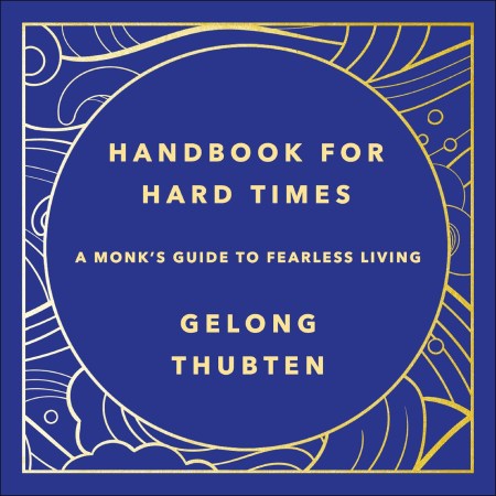 Handbook for Hard Times