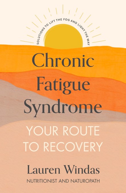 Chronic Fatigue Syndrome: Your Route to Recovery