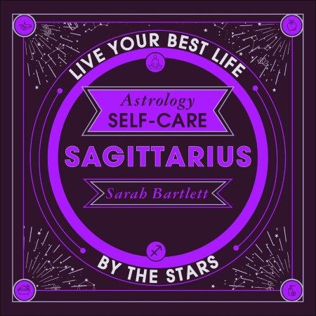 Astrology Self-Care: Sagittarius