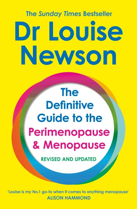 The Definitive Guide to the Perimenopause and Menopause - The Sunday Times bestseller 2024