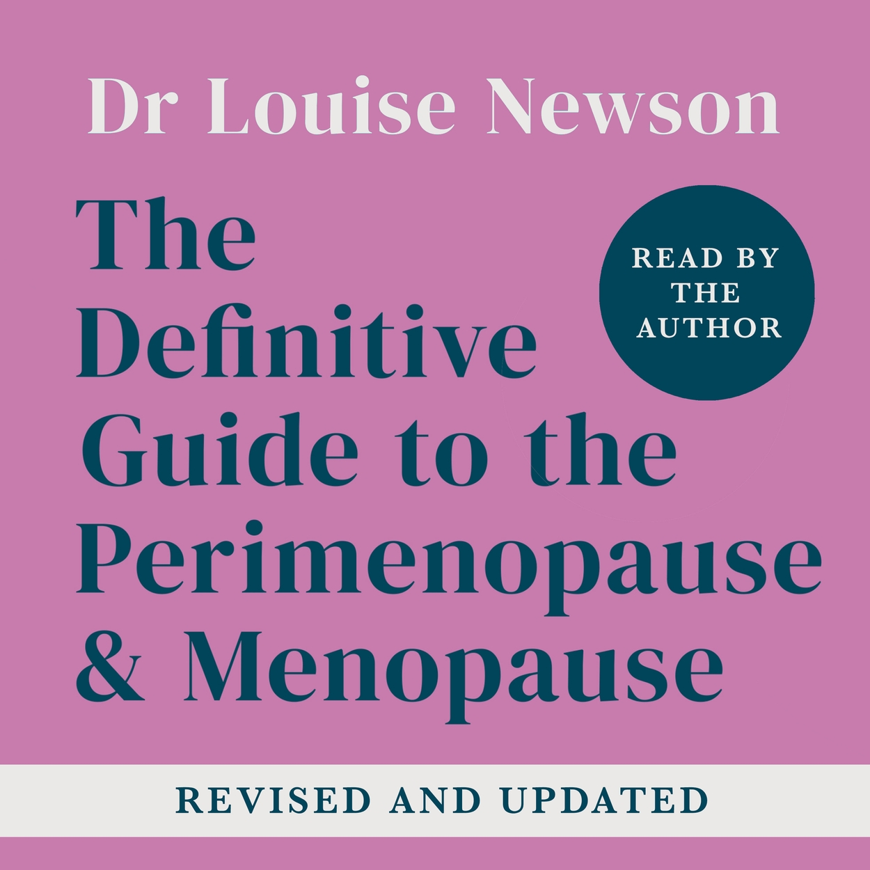 The Definitive Guide To The Perimenopause And Menopause The Sunday Times Bestseller By Dr 4577