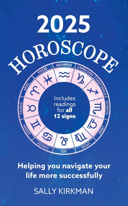 2025 Horoscope – Your Year Ahead