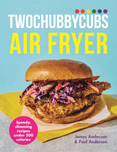 Twochubbycubs The Air Fryer Cookbook